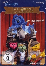Die 3 Bärchen und der Blöde Wolf - Das Käpt'n Blaubär Musical
